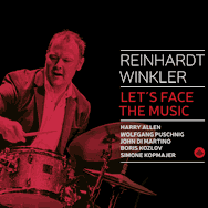 Reinhardt Winkler – Let's Face The Music (Cover)