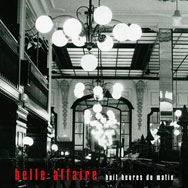 Belle Affaire – Huit Heures Du Matin (Cover)
