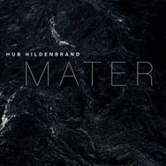 Hub Hildenbrand – Mater (Cover)