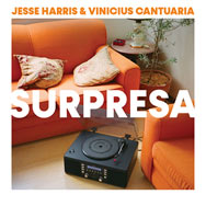 Jesse Harris & Vinicius Cantuaria – Surpresa (Cover)