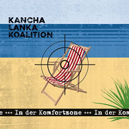 Kancha Lanka Koalition – In der Komfortzone (Cover)