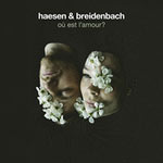 Haesen & Breidenbach – Où Est L'Amour? (Cover)
