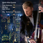 Martin Wind Quartet – My Astorian Queen (Cover)