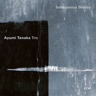 Ayumi Tanaka Trio – Subaqueous Silence (Cover)