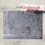 Frank Kimbrough – Ancestors (Cover)