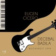 Eugen Cicero & Decebal Badila – Bucharest 1994 (Cover)