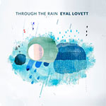 Eyal Lovett – Through The Rain (Cover)