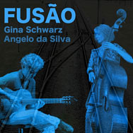 Gina Schwarz & Angelo da Silva – Fusão (Cover)