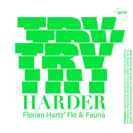 Florian Hartz' Flo & Fauna – Try Harder (Cover)