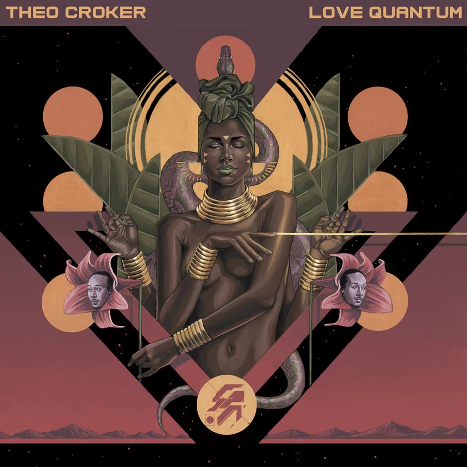 Theo Croker 
Wolfang Kampmann: Love Quantum