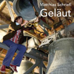 Matthias Schriefl – Geläut (Cover)