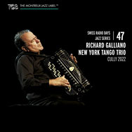Richard Galliano New York Tango Trio – Cully 2022 (Cover)