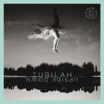Tubilah – Upside Down (Cover)