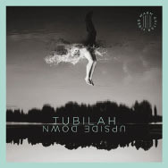 Tubilah – Upside Down (Cover)