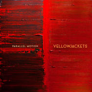 Yellowjackets – Parallel Motion (Cover)