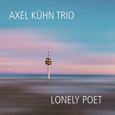 Axel Kühn Trio – Lonely Poet (Cover)