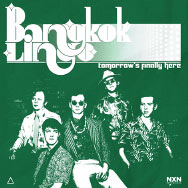 Bangkok Lingo – Tomorrow’s Finally Here (Cover)