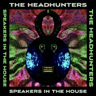 The Headhunters – Speakers In The House (Cover)