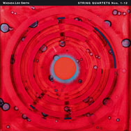 Wadada Leo Smith – String Quartets Nos. 1-12 (Cover)