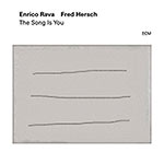 Enrico Rava & Fred Hersch – The Song Is You (Cover)