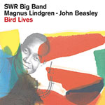 SWR Big Band 'Bird Lives'