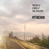 Weiser / Cudek / Holzhauser – Petrichor (Cover)