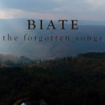 Biate: The Forgotten Songs