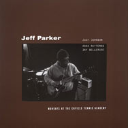 Jeff Parker – Mondays At The Enfield Tennis Academy (Cover)