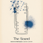 The Sound - Sonic Art In Public Spaces
