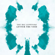 The Big Leppinski – Center The Void (Cover)
