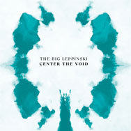The Big Leppinski – Center The Void (Cover)