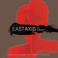 East Axis – No Subject (Cover)