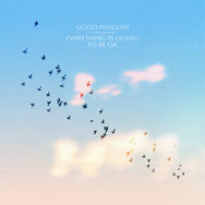 GoGo Penguin – Everything Is Gonna Be OK (Cover)