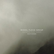 Mikkel Ploug Group – Nocturnes (Cover)