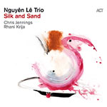 Nguyên Lê Trio – Silk And Sand (Cover)