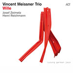 Vincent Meissner Trio – Wille (Cover)