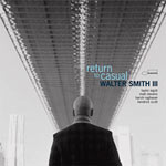 Walter Smith III – Return To Casual (Cover)
