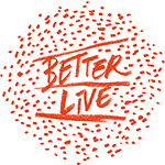 Better Live