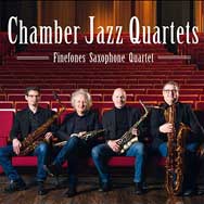 Finefones Saxophone Quartet – Chamber Jazz Quartets (Cover)