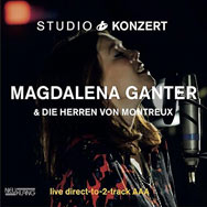 Magdalena Ganter & Die Herren Von Montreux – Studiokonzert (Cover)