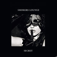Smoker's Lounge – Secret (Cover)