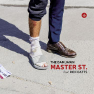 The Dam Jawn feat. Dick Oatts – Master St. (Cover)