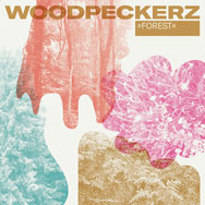 Woodpeckerz – Forest (Cover)