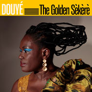 Douyé – The Golden Sèkèrè (Cover)