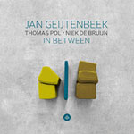 Geijtenbeek / Pol / De Bruijn – In Between (Cover)