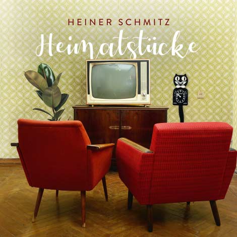 Heiner Schmitz – Heimatstücke (Cover)