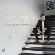 Rémy Labbé Quintet – Careless Territories (Cover)