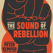 The Sound Of Rebellion
