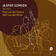 Jasper Somsen – Invites Paul van der Feen and Bert van den Brink (Cover)
