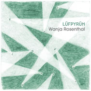 Wanja Rosenthal – Lüfpyrün (Cover)
